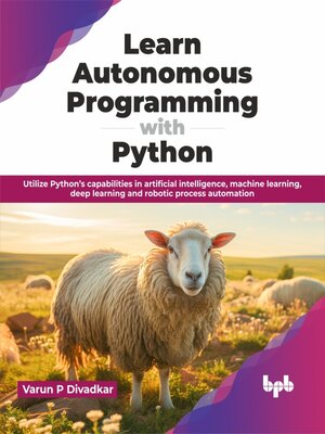cover image of Learn Autonomous Programming with Python